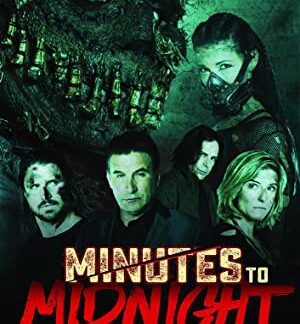 Minutes to Midnight (2018) starring William Baldwin on DVD